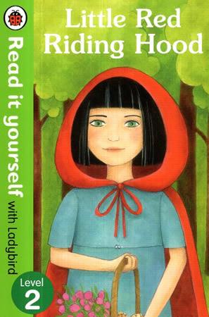 READ IT YOURSELF WITH LADYBIRD - Little Red Riding Hood - Level 2