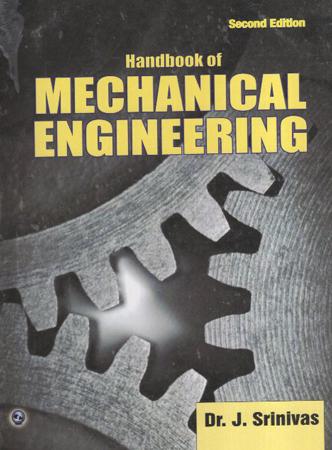 Handbook of Mechanical Engineering (2nd Edition)