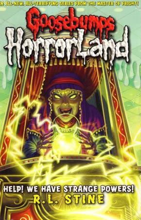 GOOSEBUMPS Help ! We Have Strange Powers !