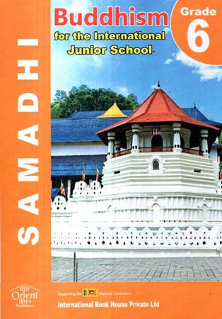 GRADE 6 BUDDHISM FOR THE INTERNATIONAL JUNIOR SCHOOL