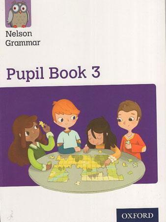 Nelson Grammar Pupil Book 3