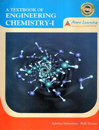 A TEXTBOOK OF ENGINEERING CHEMISTRY I - ASHIMA SRIVASTAVA