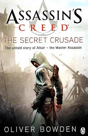 ASSASSIN'S CREED - THE SECRET CRUSADE