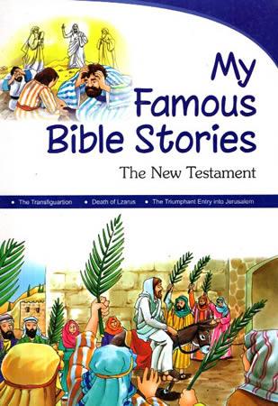 BIBLE STORIES BOOK - New Testament (The Transfiguration, Death Of Lazarus, The Triumphant Entry