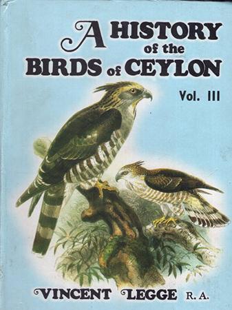 A HISTORY OF THE BIRDS OF CEYLON - VOL.3