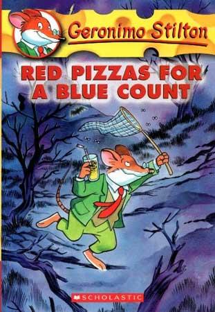 GERONIMO STILTON RED PIZZAS FOR A BLUE COUNT