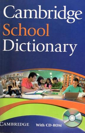 CAMBRIDGE SCHOOL DICTIONARY WITH CD - ROM