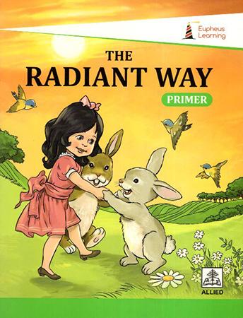 THE RADIANT WAY PRIMER