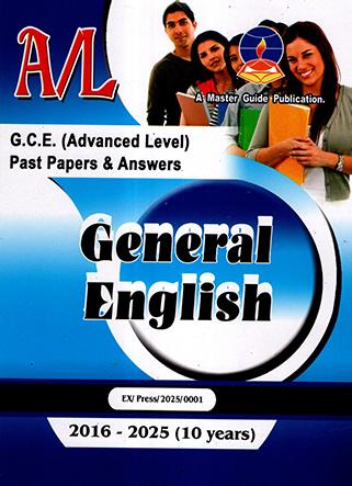 A/L GENERAL ENGLISH PAST PAPERS & ANSWERS 2016-2025