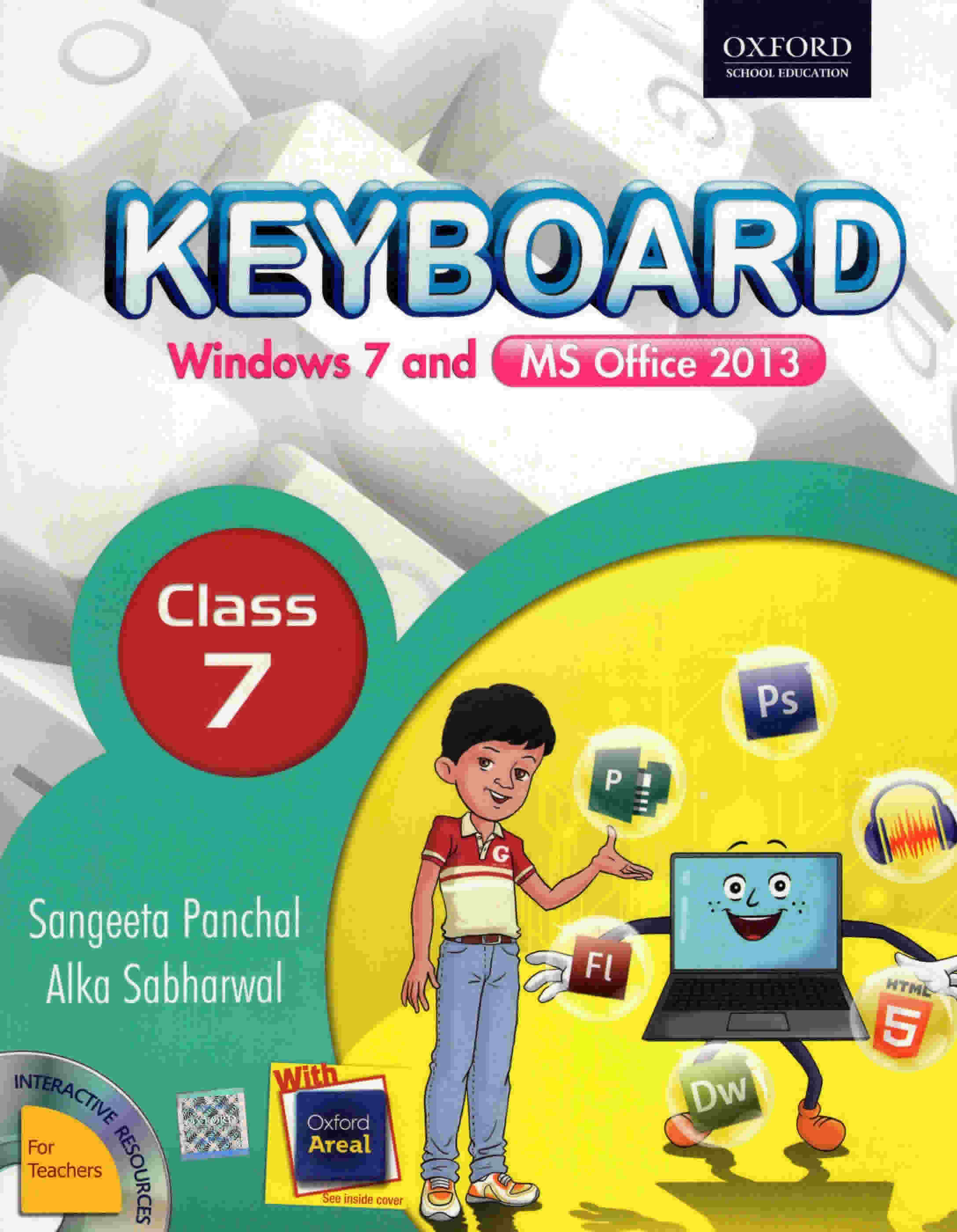Keyboard Windows 07 and Ms Office 2013 CLASS 7